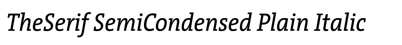 TheSerif SemiCondensed Plain Italic